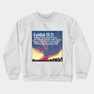 Exodus 13:21 Crewneck Sweatshirt